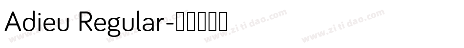 Adieu Regular字体转换
